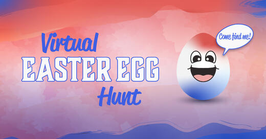 Virtual Easter Egg Hunt