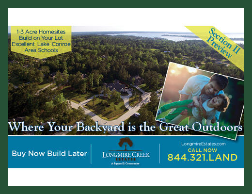 Strong Demand for Acreage Homesites near Lake Conroe Fuels Sales in Scenic Longmire Creek Estates